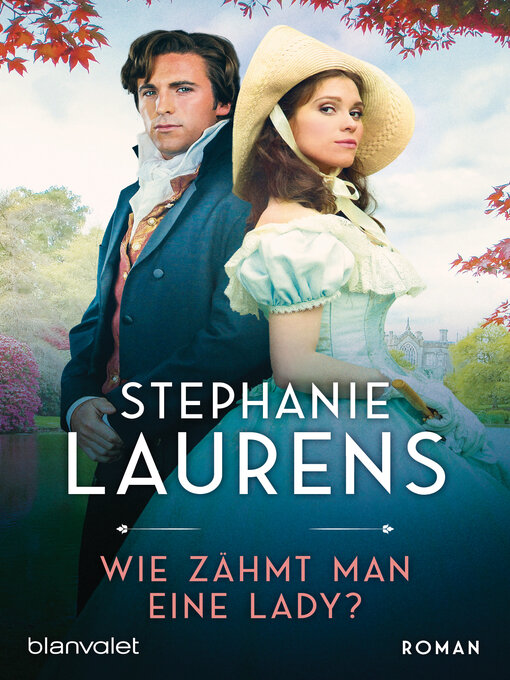 Title details for Wie zähmt man eine Lady?: Roman by Stephanie Laurens - Wait list